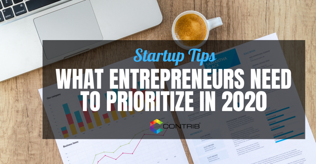 Contrib-blog-images2-1024x532 What Entrepreneurs Need to Prioritize in 2020