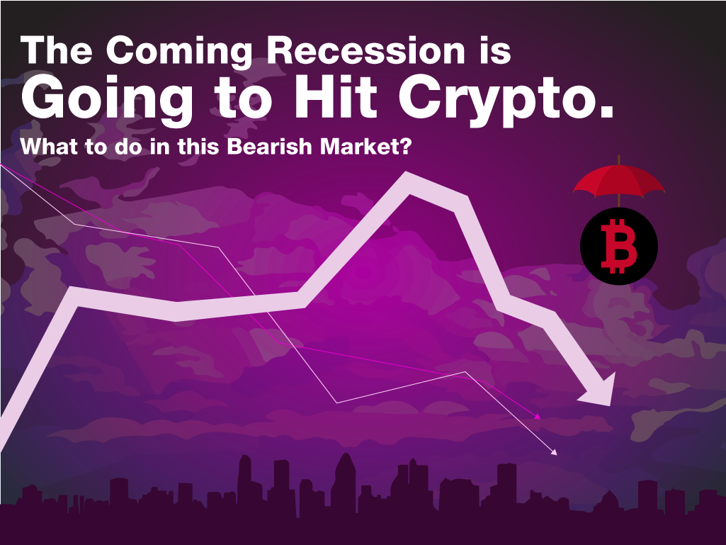 292074445_1517311015399651_6169213576334020748_n The Coming Recession is Going to Hit Crypto. What to do in this Bearish Market?